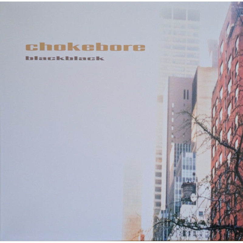 Chokebore – Black Black Vinyl LP Record