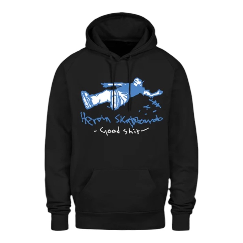 Heroin Good Shit Hoodie Black S
