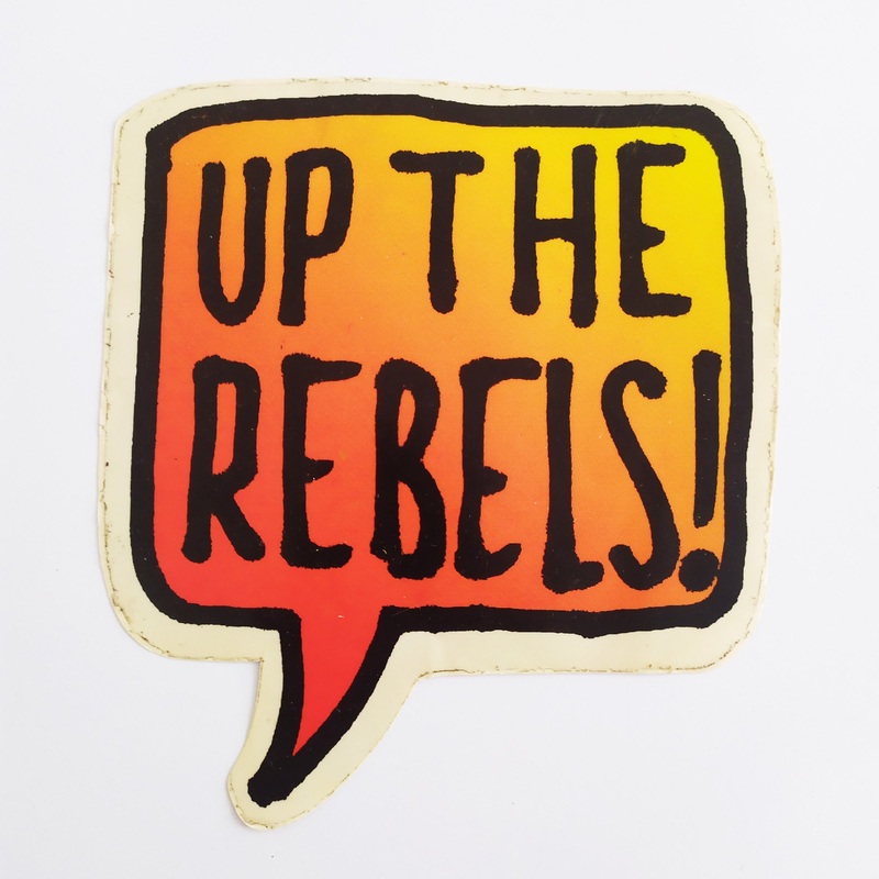 Up The Rebels Skateboard Sticker