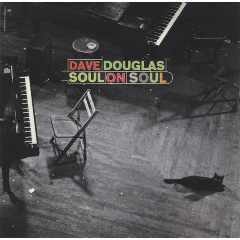 Dave Douglas – Soul On Soul CD *USED 2000 RELEASE*
