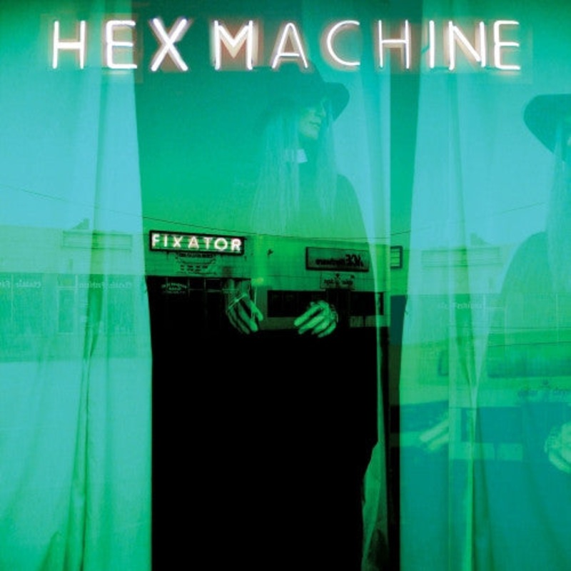 Hex Machine – Fixator Vinyl LP Record