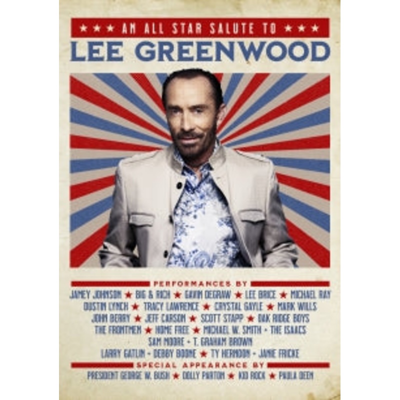 Lee Greenwood – An All Star Salute To Lee Greenwood [DVD]