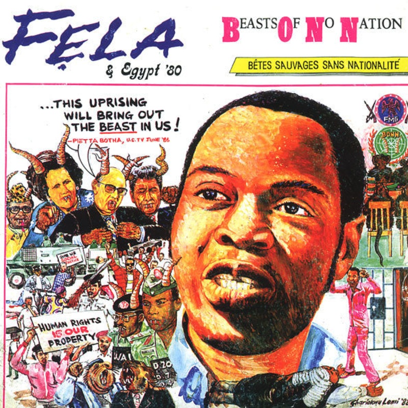 Fela Anikulapo-Kuti & Egypt ’80  Beasts Of No Nation Vinyl LP Record