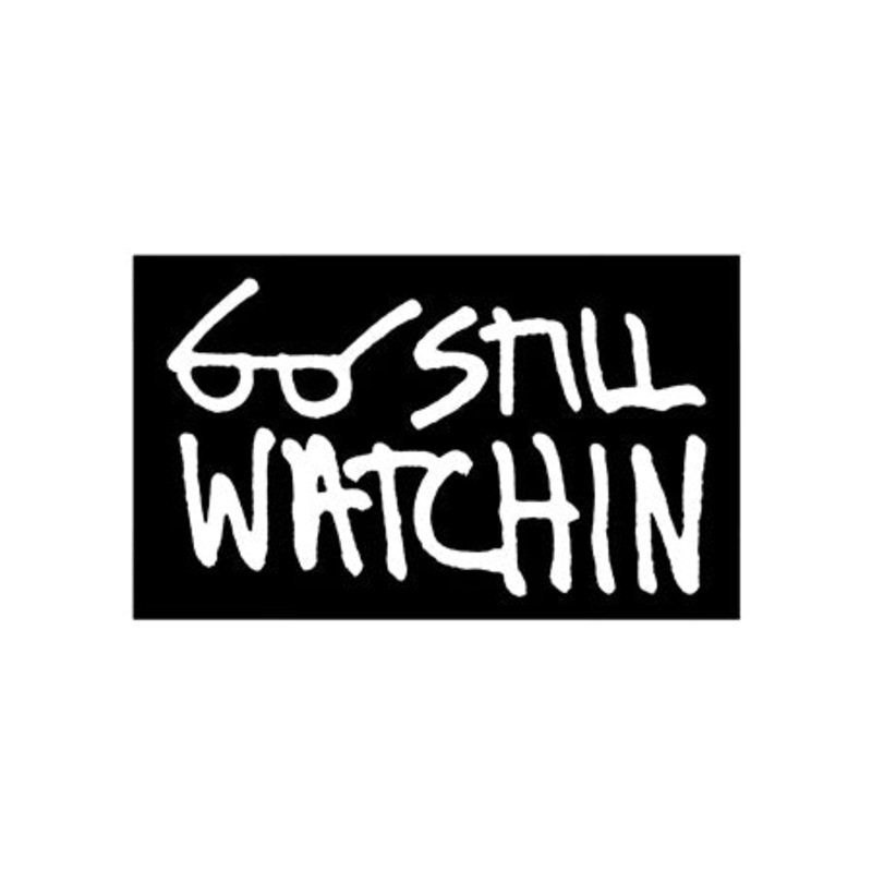 Thrasher Magazine Still Watchin’ Sticker Black 5″ x 3″