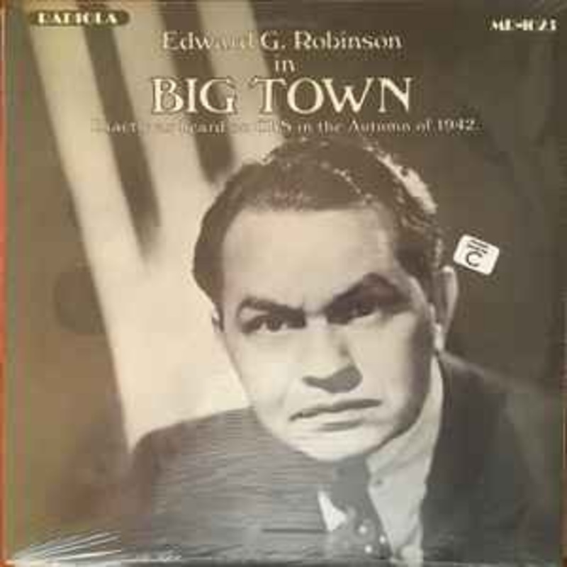 Edward G. Robinson  Big Town / Big Story Vinyl LP Record