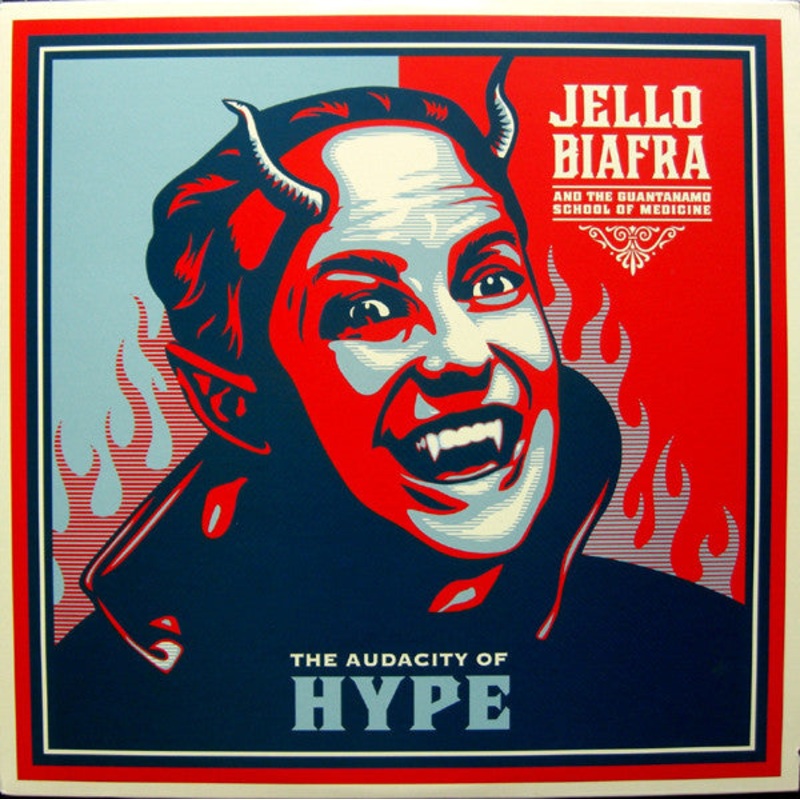 Jello Biafra And The Guantanamo School Of Medicine  The Audacity Of Hype (Blue Color Vinyl) LP Record
