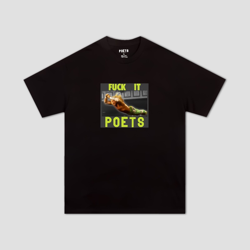 Poets Fuck It T-Shirt Black Small