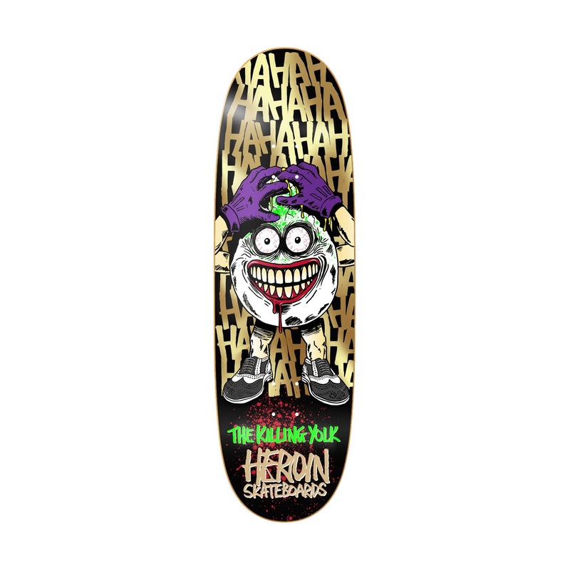 Heroin Killing Yolk 9.25″ Deck