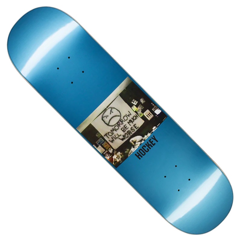 Hockey Much Worse Deck Blue 8 x 31.66 WB:14