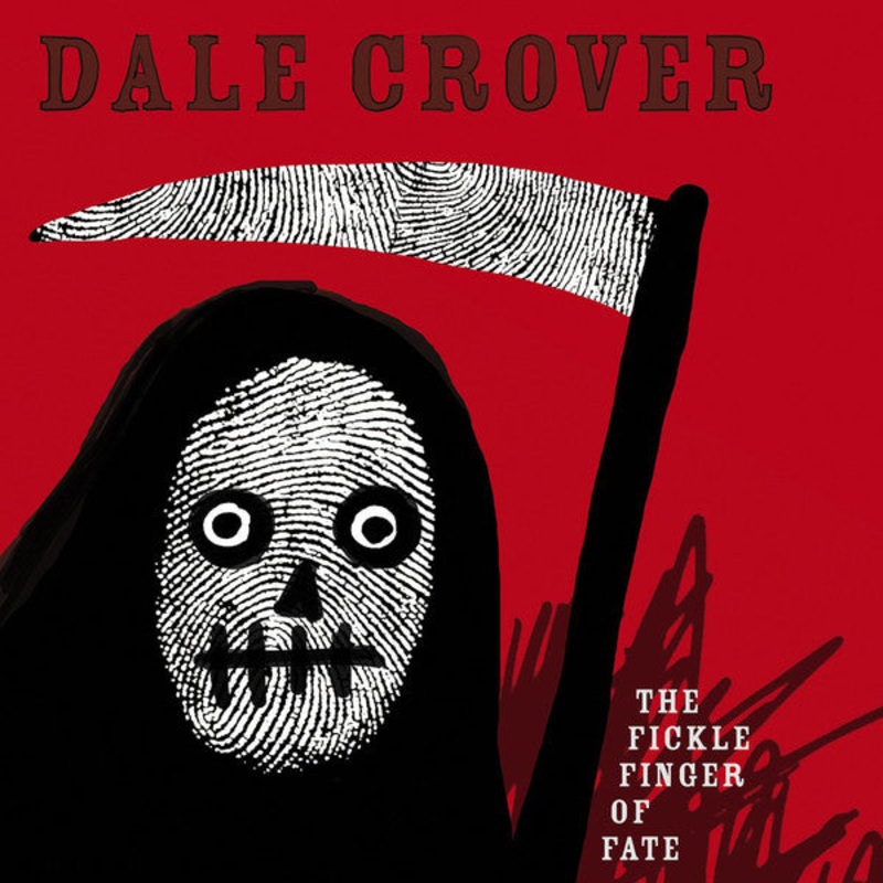 Dale Crover – The Fickle Finger Of Fate White Color Vinyl LP Record
