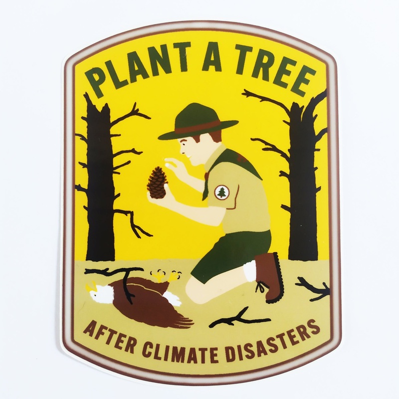 StrangeLove Skate Sticker – “Plant A Tree After Climate Disasters”
