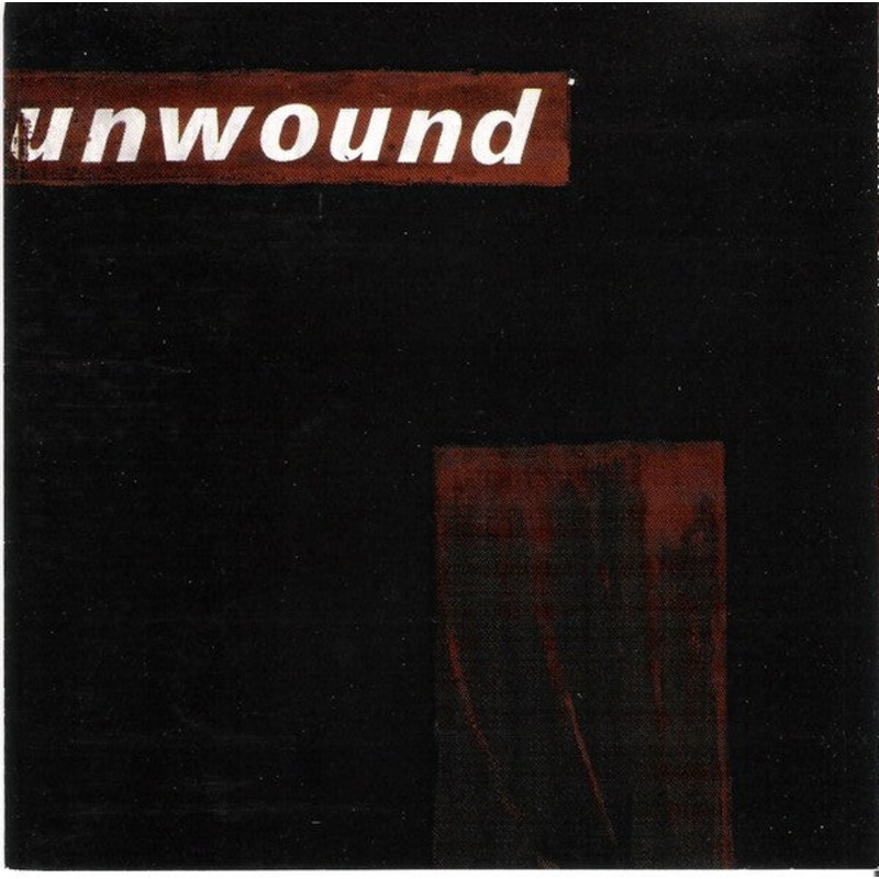 Unwound – Unwound Cassette