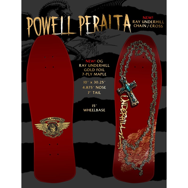 *Pre-Order* Powell Peralta Ray Underhill Chain / Cross Burgudy Foil 10″ Skateboard Deck