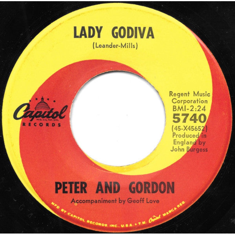 Peter And Gordon  Lady Godiva / Morning’s Calling Vinyl 7″ Record *Used 1966 Release*