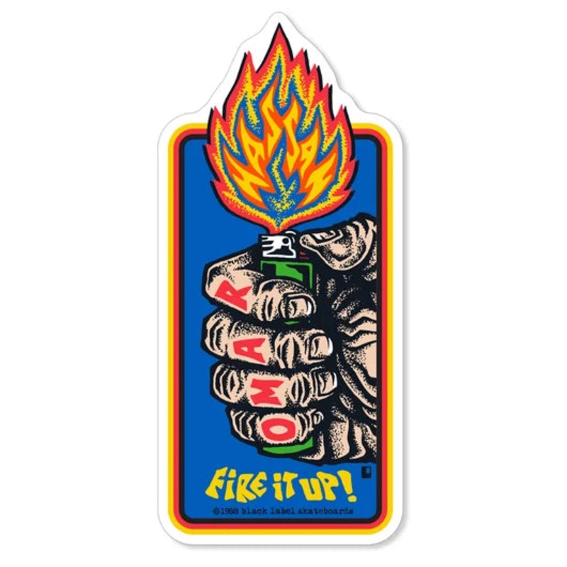 Black Label Omar Hassan “FIRE IT UP” Sticker