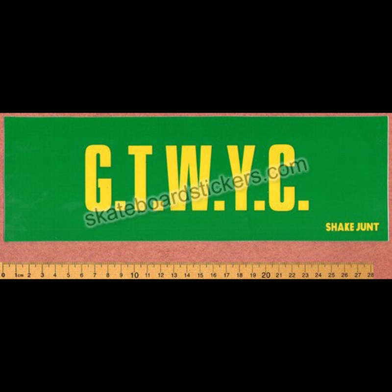 Shake Junt – G.T.W.Y.C. Skateboard Sticker