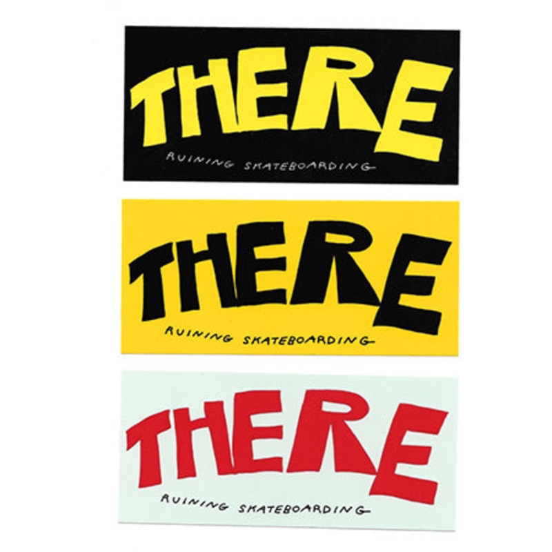 There Ruining Skateboarding Sticker Assorted Medium