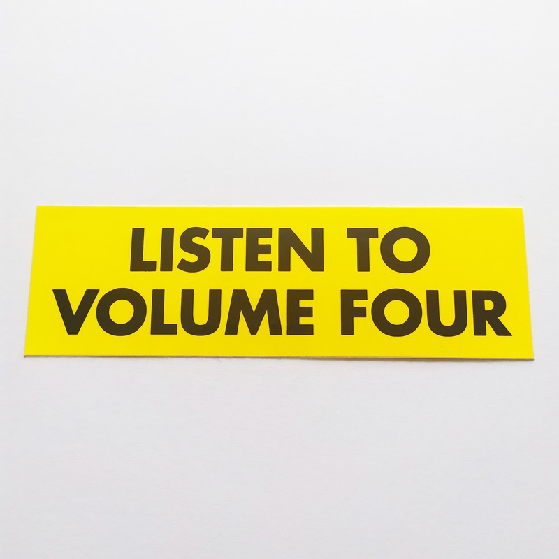 Volume 4 / Vol 4 – “Listen to Volume Four” Skateboard Sticker