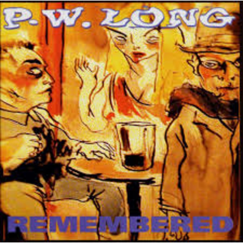 PW Long – Remembered CD