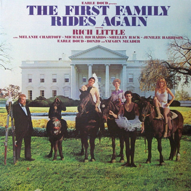 Earle Doud Presents Rich Little With Melanie Chartoff ~ Michael Richards (3) ~ Shelley Hack ~ Jenilee Harrison ~ Bonzo And Vaughn Meader  The First Family Rides Again *Used 1981 Release*