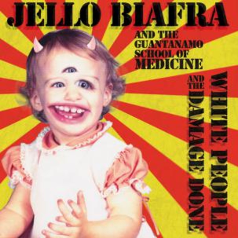 Jello Biafra And The Guantanamo School Of Medicine  White People And The Damage Done Vinyl LP Record