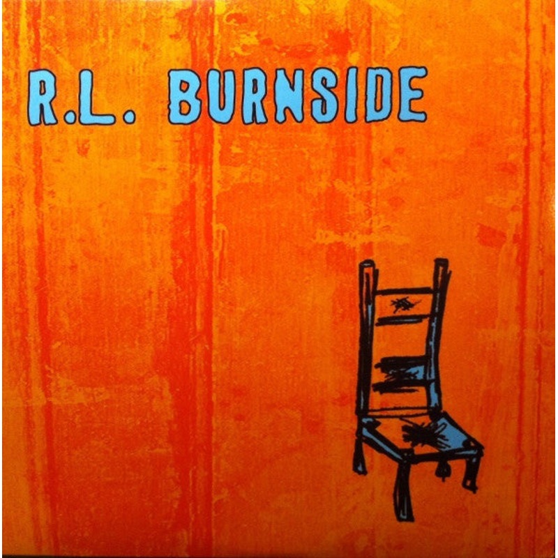 RL Burnside  Wish I Was In Heaven Sitting Down Vinyl LP Record