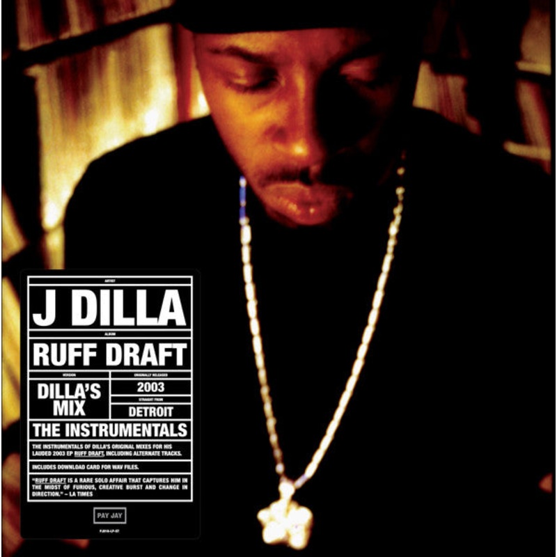 J Dilla  Ruff Draft: Dilla’s Mix The Instrumentals Vinyl LP Record