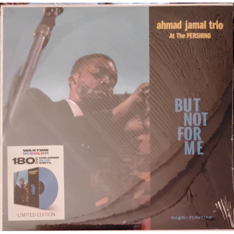 Ahmad Jamal Trio  Ahmad Jamal At The Pershing – But Not For Me 180G Blue Color Vinyl LP Record