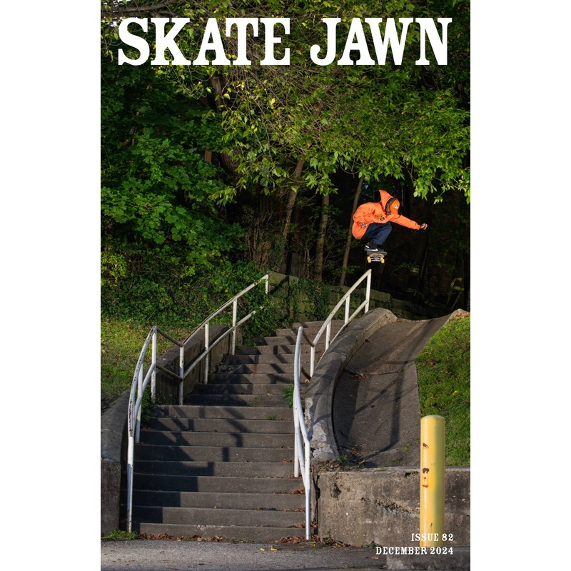 Skate Jawn Issue #82 (KOTW ISSUE)