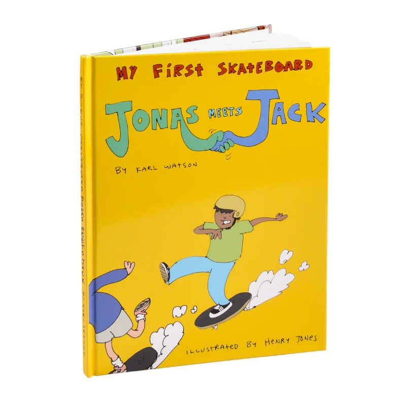 My First Skateboard Book – Jonas Meets Jack