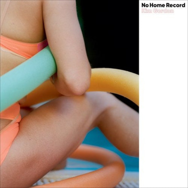 Kim Gordon  No Home Record Vinyl LP Record
