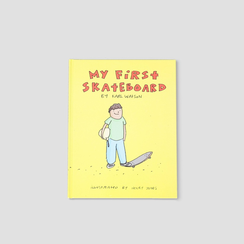 My First Skateboard Book