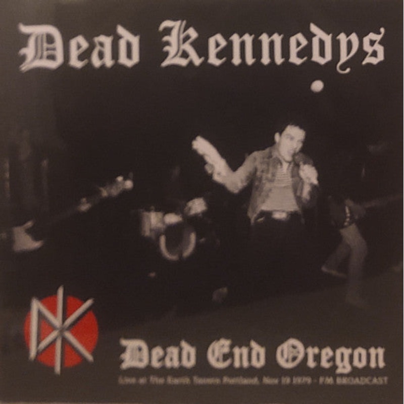 Dead Kennedys  Dead End Oregon Vinyl LP Record *Unofficial Release*