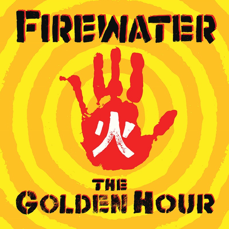 Firewater – The Golden Hour Orange Color Vinyl LP Record