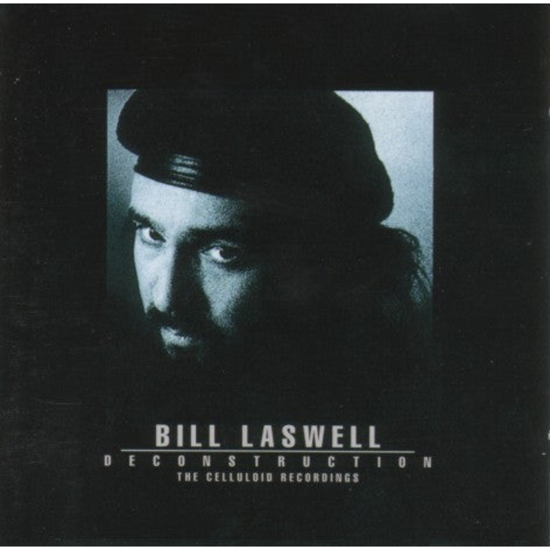Bill Laswell  Deconstruction – The Celluloid Recordings 2xCD *Used 1993 Release*