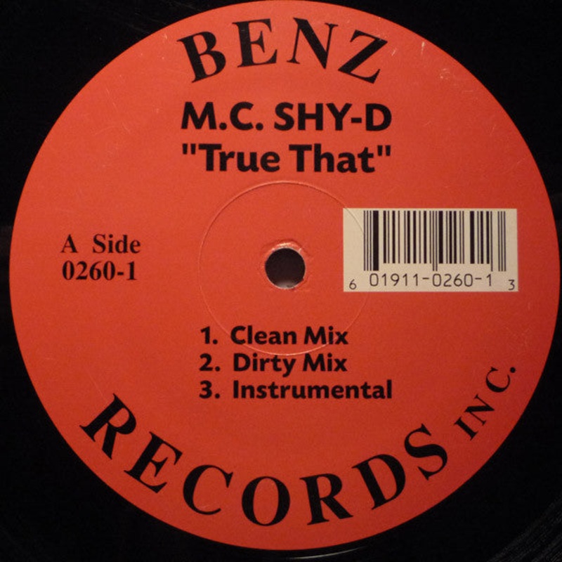 M.C. Shy-D / Tha Rhythum  True That / Reach Out (Touch Somebody) (Remix) Vinyl LP Record