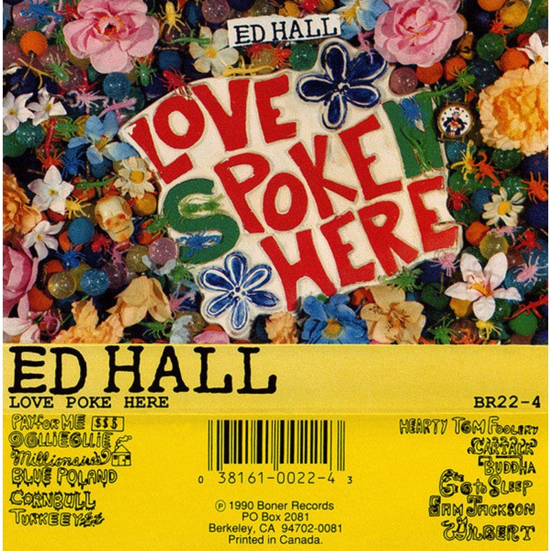 Ed Hall – Love Poke Here Cassette
