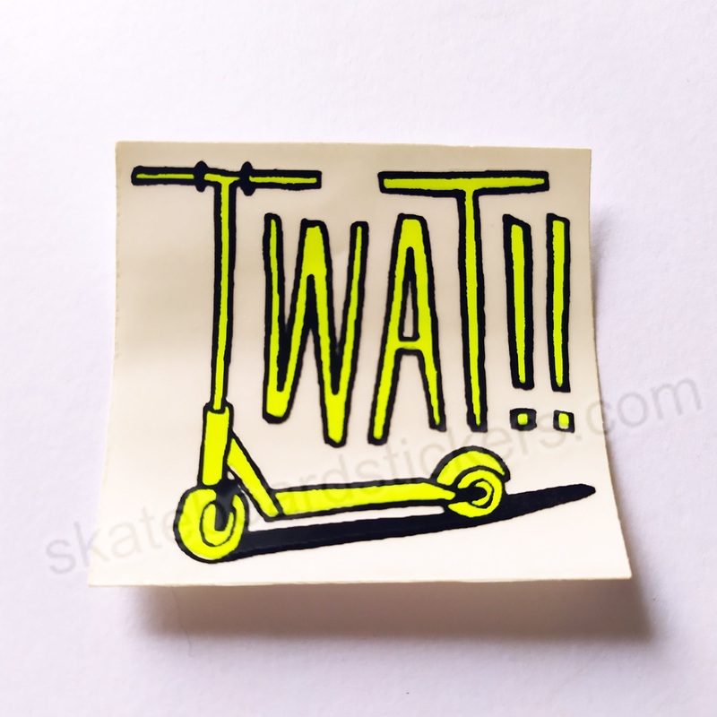 Scooter Tw@t Funny Skateboard Sticker