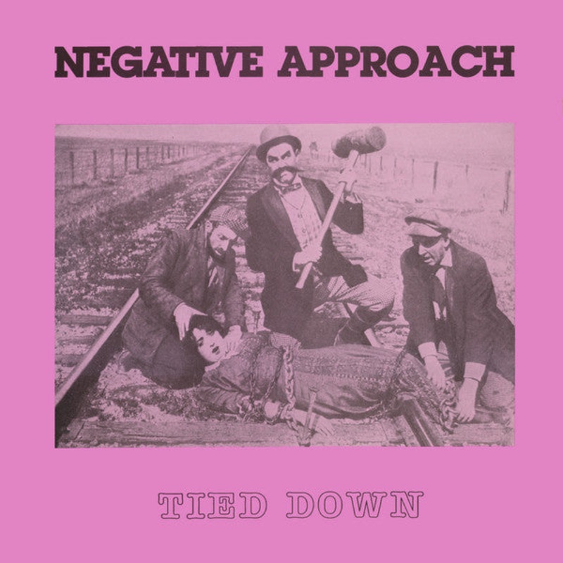 Negative Approach – Tied Down Vinyl LP Record