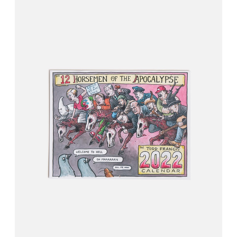 Todd Francis 12 Horsemen Of The Apocalypse 2022 Calendar